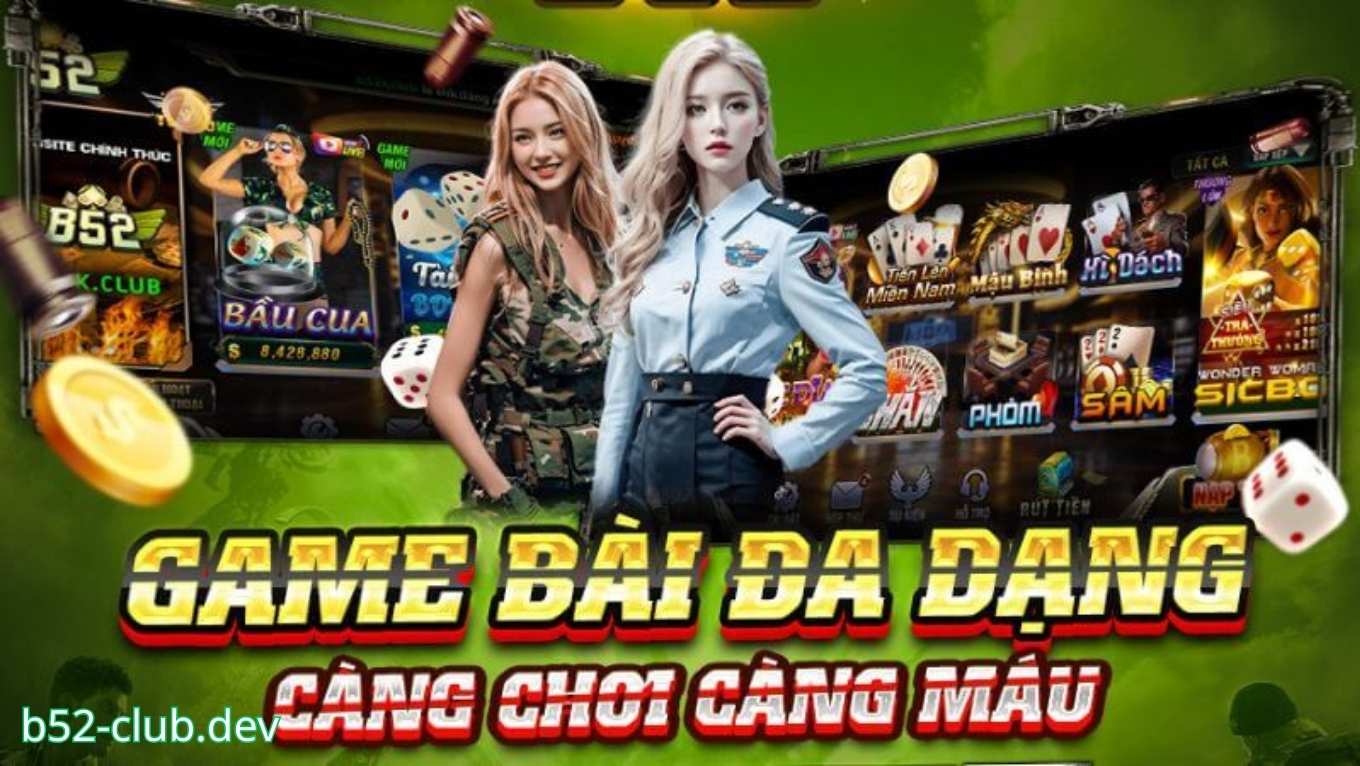 Hệ thống game bài đa dạng của B52 CLUB