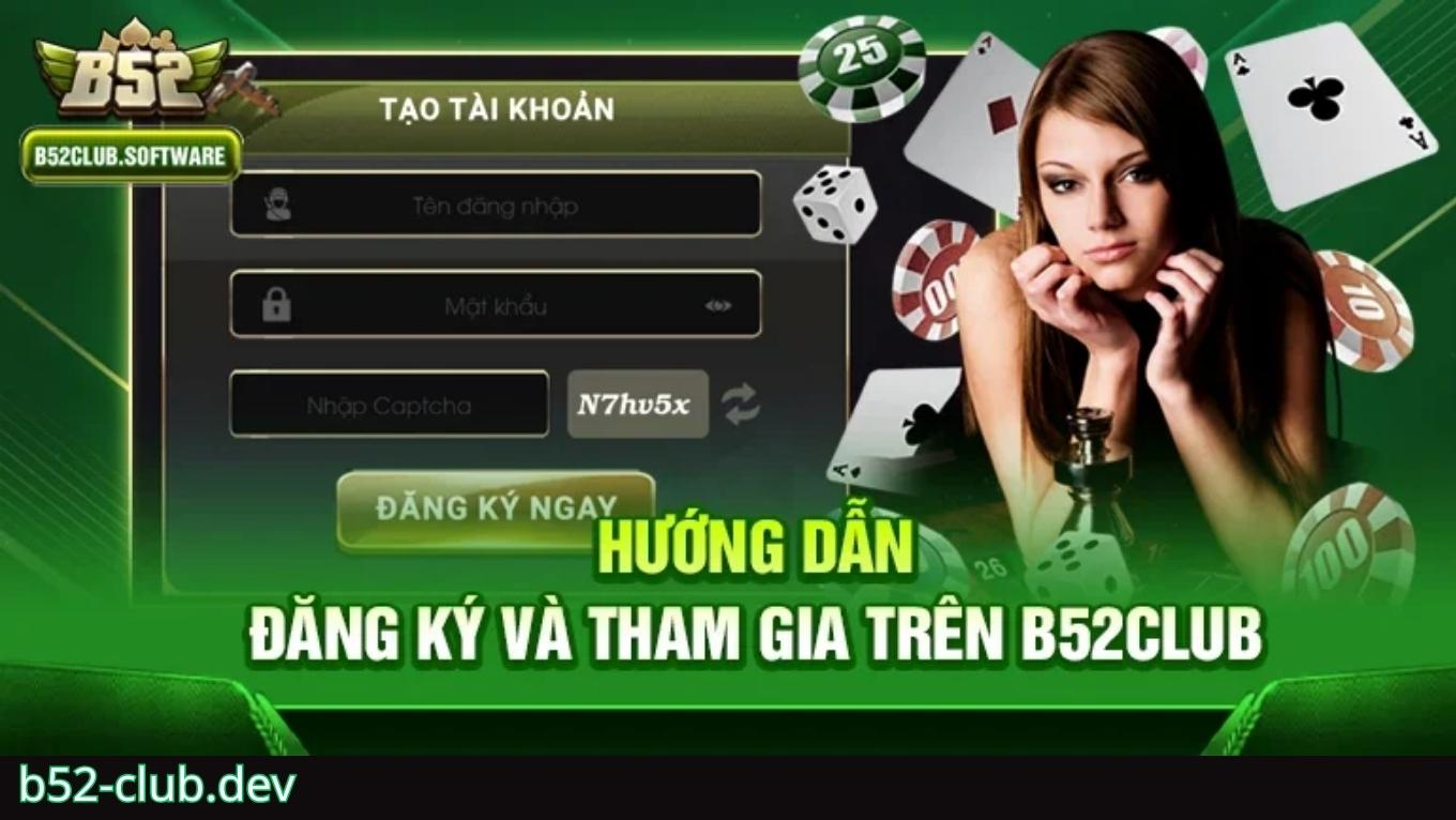 Quy trình đăng ký và đăng nhập B52 CLUB
