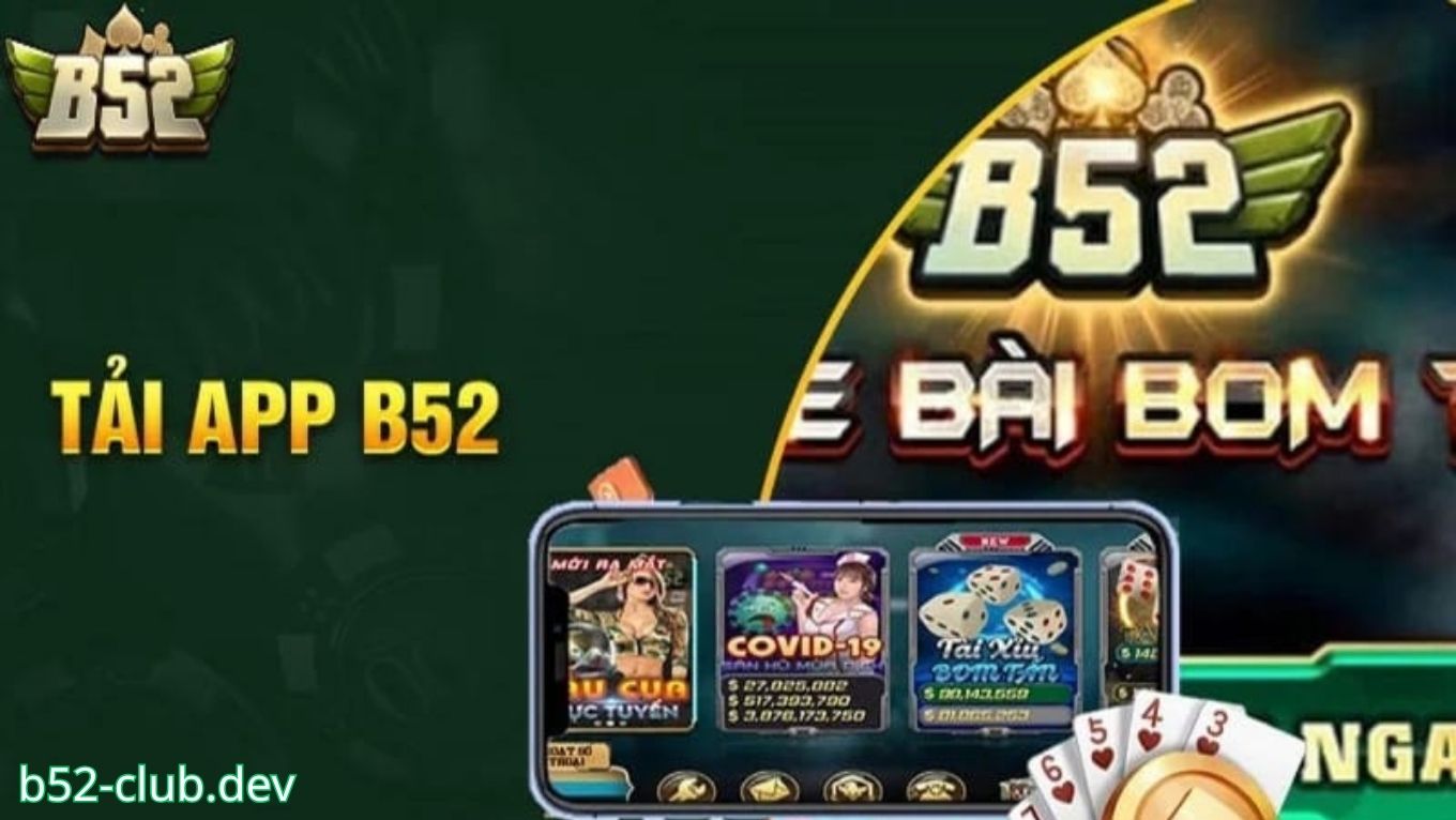 Quy trình tải B52 CLUB Android